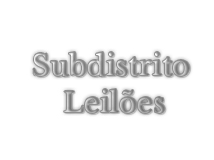 Subdistrito Leilões